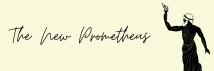 The New Prometheus